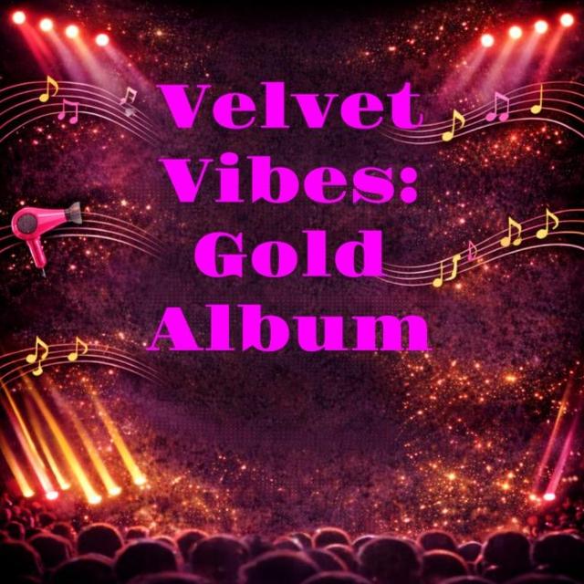 Velvet Vibes: Gold Album